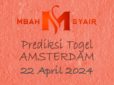 Kode Syair Amsterdam 22 April 2024 Hari Senin