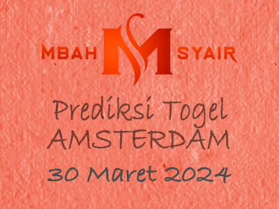 Kode Syair Amsterdam 30 Maret 2024 Hari Sabtu