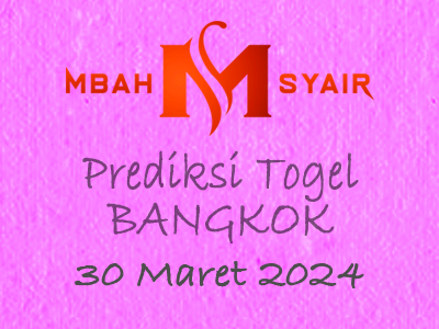 Kode Syair Bangkok 30 Maret 2024 Hari Sabtu