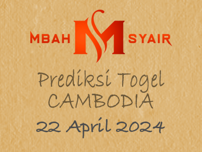 Kode Syair Cambodia 22 April 2024 Hari Senin