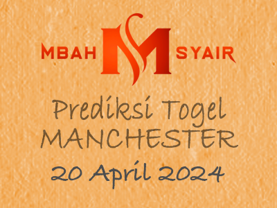 Kode Syair Manchester 20 April 2024 Hari Sabtu