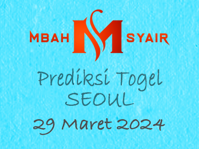 Kode Syair Seoul 29 Maret 2024 Hari Jumat
