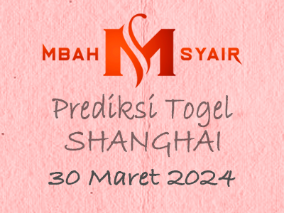 Kode Syair Shanghai 30 Maret 2024 Hari Sabtu